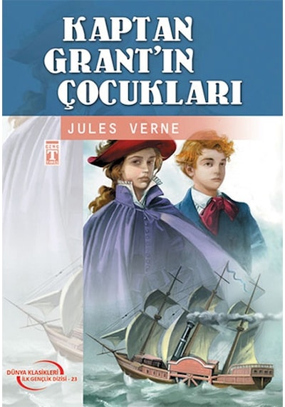 Kaptan Grant'ın Çocukları - Jules Verne - Genç Timaş