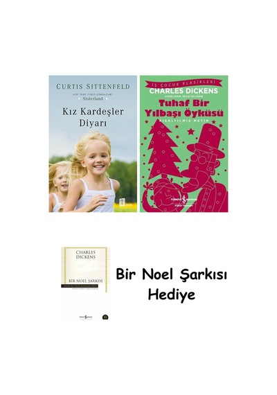 Kız Kardeşler Diyarı + Tuhaf Bir Yılbaşı Öyküsü + Bir Noel Şarkısı