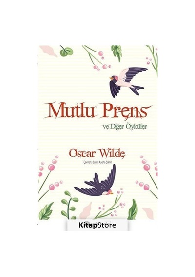 Mutlu Prens ve Diğer Öyküler - Oscar Wilde - Sander Yayınları