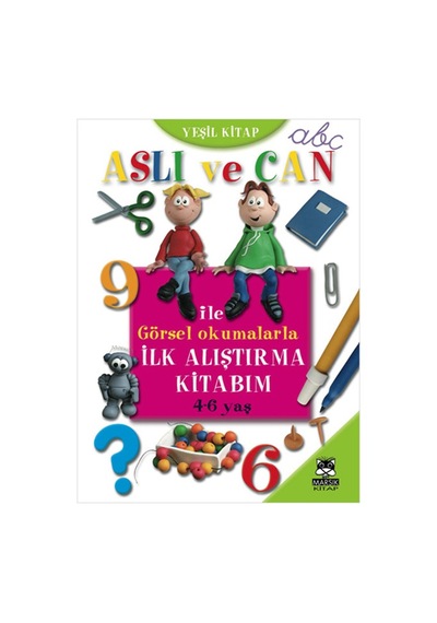 Aslı ve Can ile Görsel Okumalarla İlk Alıştırma Kitabım - Yeşil Kitap- Marsık Kitap