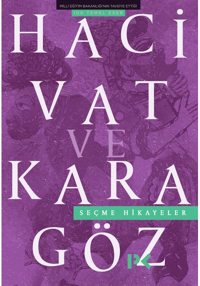 Hacivat ve Karagöz Seçme Hikayeler