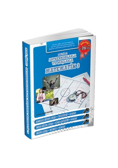 Antremanlarla ve Maçlarla Matematik 3 - Akıllı Adam Yayınlar