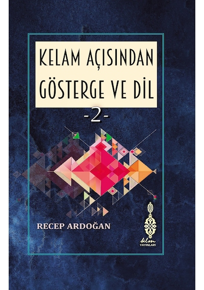 Kelam Açısından Gösterge Ve Dil 1 Ve 2