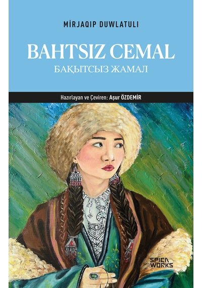 Bahtsız Cemal - Mirjaqıp Duwlatulı