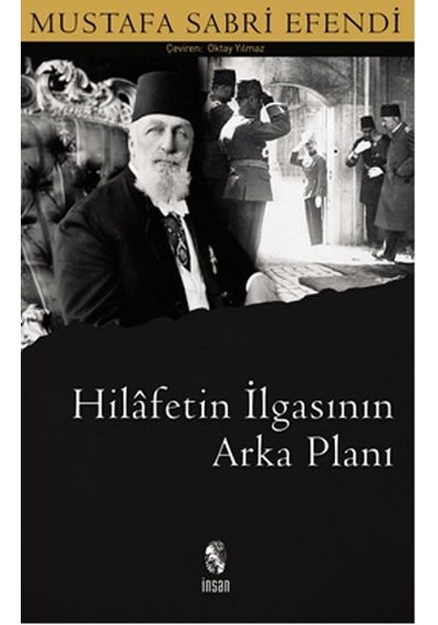 Hilafetin İlgasının Arkaplanı