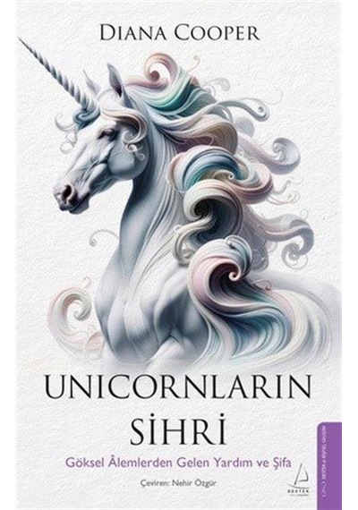 Unicornların Sihri / Diana Cooper
