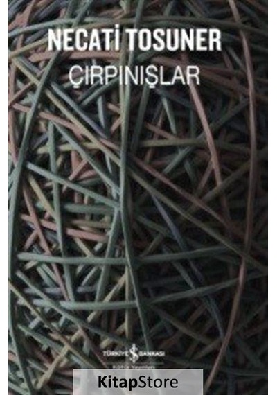 Kitapstore Çırpınışlar / Necati Tosuner