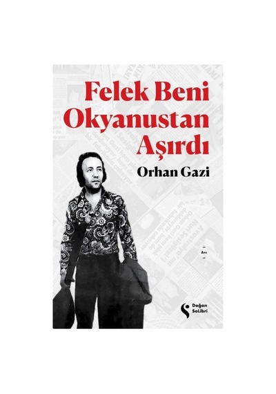 Okyanus Ve Hayat: Felek İn Yaşadığı Serüvenler