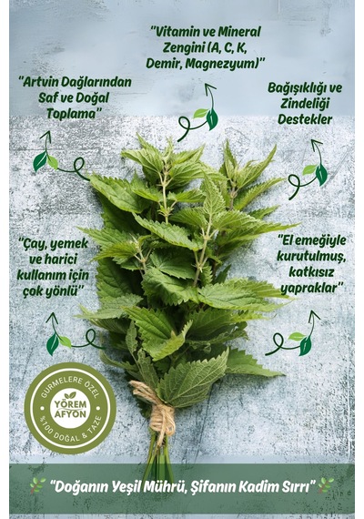 Yörem Afyon Artvin Yöresinden Doğanın Yeşil Mührü Hakiki Isırgan Otu Yaprağı, Yakan Ot Urtica Dioica 55gr.