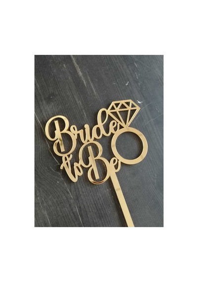 Bride To Be Gold Renk Pleksi Pasta Süsü Caketopper Bekarlığa Veda Partisi Pasta Süsü