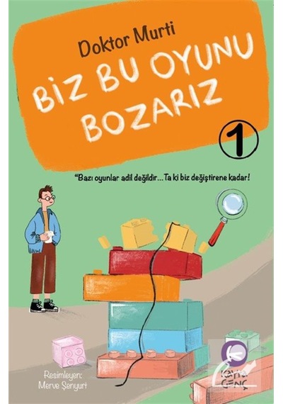 Biz Bu Oyunu Bozarız 1 / Başlangıç / Murat Sayım