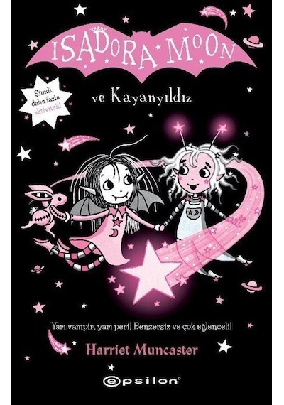 Isadora Moon Ve Kayanyıldız / Harriet Muncaster