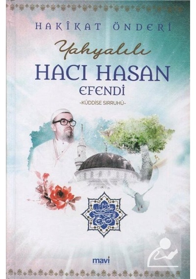 Hakikat Önderi Yahyalılı Hacı Hasan Efendi (k.s.) / Kolektif 9789758209323
