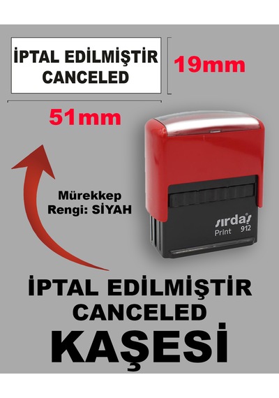 İptal Edilmiştir Canceled Kaşesi, 912 19mm 51mm Siyah Keçeli Otomatik Kaşe