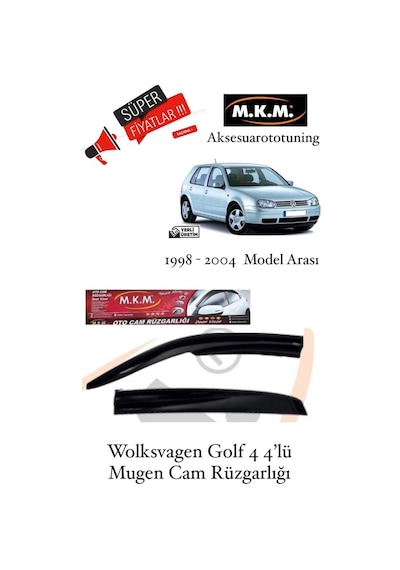 Volkswagen Golf 4 1998 - 2004 Model 4'Lü Mugen Cam Rüzgarlığı