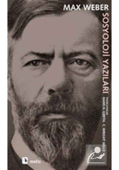 Sosyoloji Yazıları / Max Weber