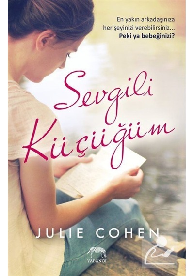 Sevgili Küçüğüm - Julie Cohen - Yabancı
