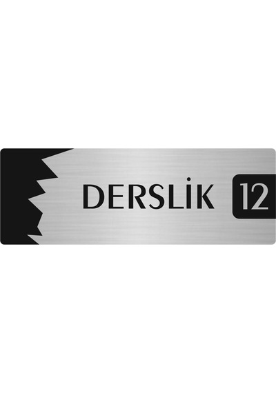 Metal Departman Kapı İsimliği, Yönlendirme Levhası Derslik 12 10x20 Cm Gümüş Renk