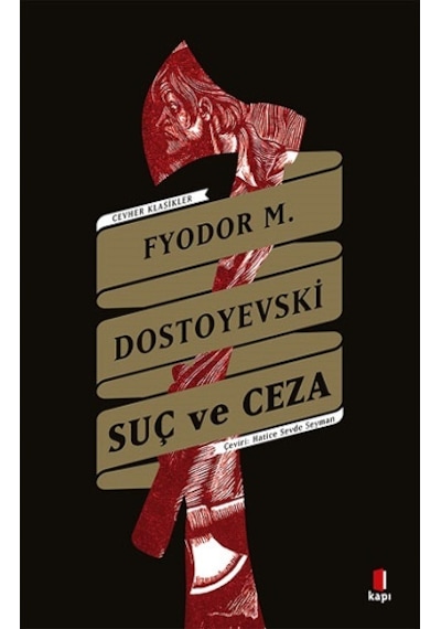 Suç ve Ceza - Kapı Yayınları - Fyodor Mihayloviç Dostoyevski