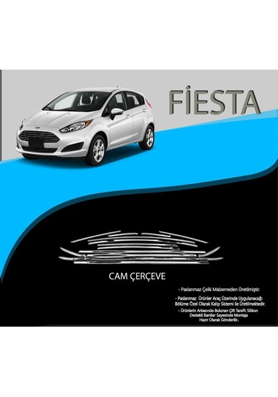 Ford Fiesta Krom Cam Çerçevesi 2021 Model
