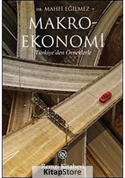 Makro Ekonomi / Mahfi Eğilmez