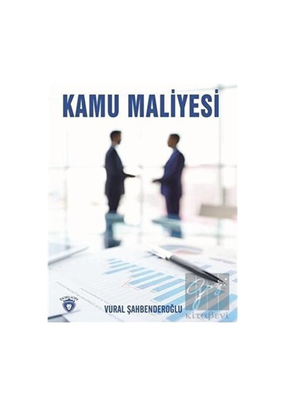 Kamu Maliyesi - Vural Şahbenderoğlu - Dorlion Yayınevi