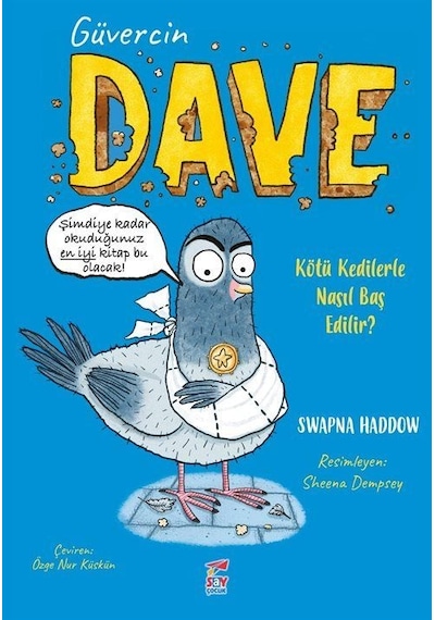 Güvercin Dave 1 / Swapna Haddow