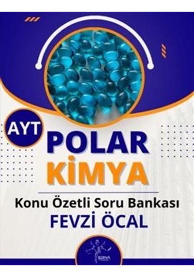 Ayt Polar Kimya Konu Özetli Soru Bankası / Fevzi Öcal