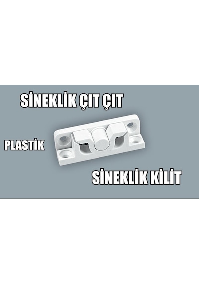 Sineklik Çıt Çıt-Sineklik Çıt Çıt Kilit-Sineklik Kilit-Sineklik