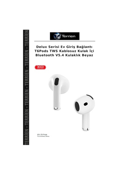 Delux Serisi Ev Giriş Bağlantı T6pods Tws Kablosuz Kulak İçi Bluetooth V5.4 Kulaklık Beyaz
