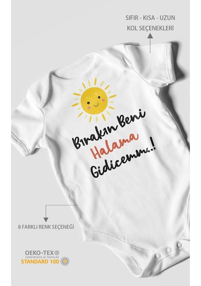 Bırakın Beni Halama Gidicemm Baskılı Bebek Zıbını Çıtçıtlı Body %100 Pamuk Kısa Kol Beyaz