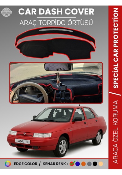 Lada 110 Vega 1995-2007 Torpido Örtüsü Ön Panel Halı Torpido Koruma Tam Uyum Araca Özel Kaymaz - 993 Stiloto