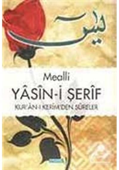 Mealli Yasin-i Şerif Kur'an-ı Kerim'den Sureler (Orta Boy) / A... 9786054491292