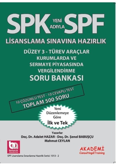 Spk Kurumlarda ve Sermaye Piyasasında Vergilendirme Soru Bankası