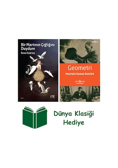 Bir Martının Çığlığını Duydum + Geometri + Dünya Klasiği Hediye