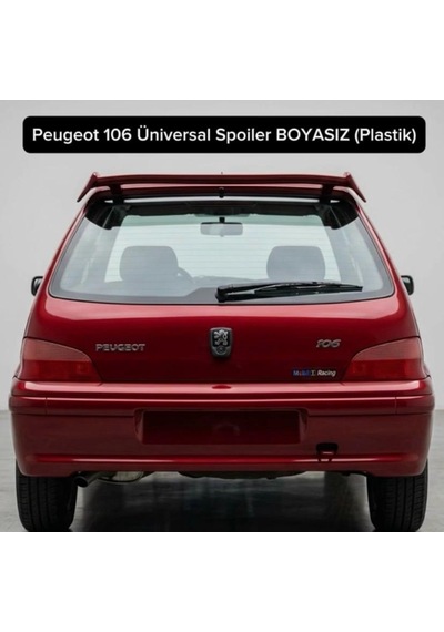 Pejo 106 Üniversal Tip Spoiler Plastik Boyasız