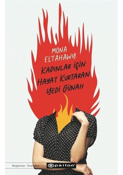 Kadınlar İçin Hayat Kurtaran Yedi Günah / Mona Eltahawy