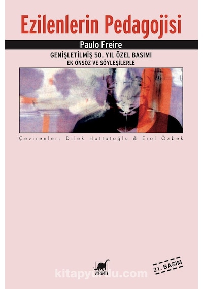 Ezilenlerin Pedagojisi - Paulo Freire - Ayrıntı Yayınları