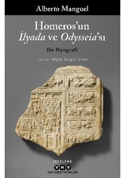 Homeros'un İlyada Ve Odysseia'sı - Bir Biyografi