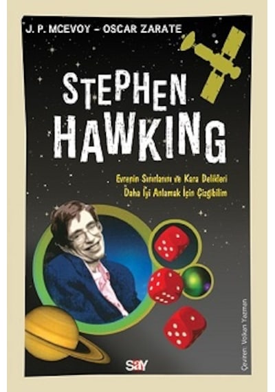 Stephen Hawking-Evrenin Sınırlarını ve Kara Delikleri Daha İyi Anlamak için Çizgibilim  - J. P. McEvoy  - Say Yayınları