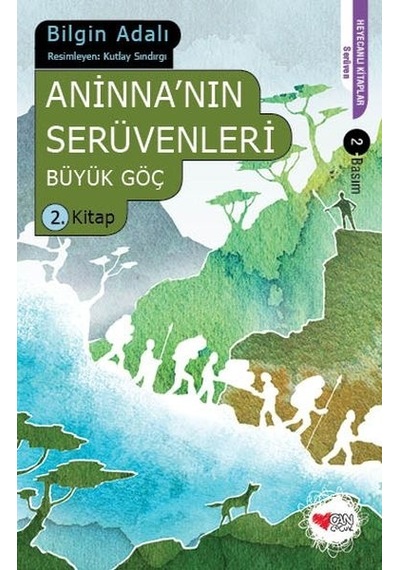 Aninna'Nın Serüvenleri / Büyük Göç 2. Kitap
