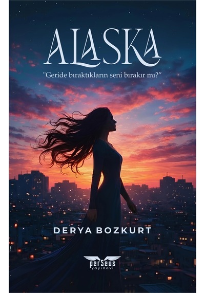 Alaska - Derya Bozkurt - Perseus Yayınevi