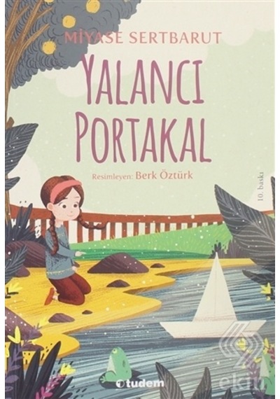 Yalancı Portakal/Miyase Sertbarut