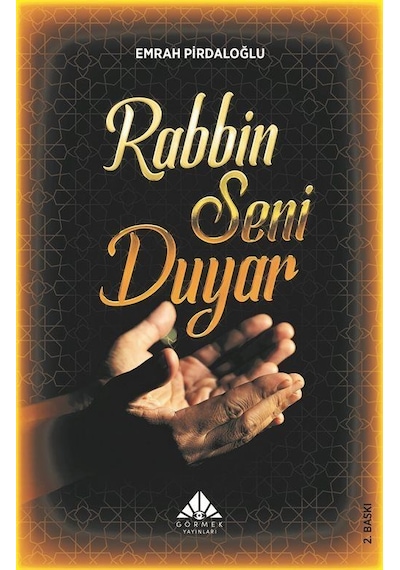 Rabbin Seni Duyar / Emrah Pirdaloğlu