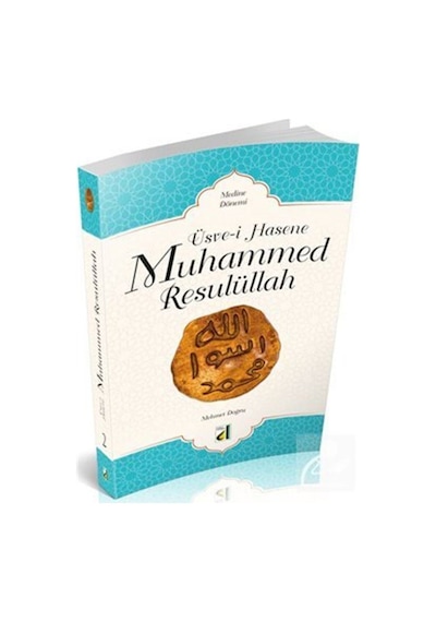 Üsve-i Hasene Muhammed Resulüllah 2 - Medine Dönemi - Mehmet Doğru - Damla Yayınevi