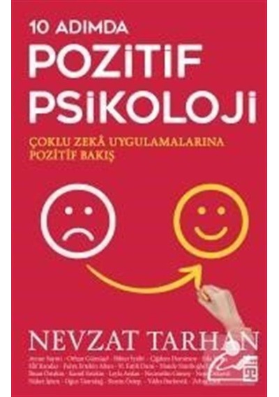 10 Adımda Pozitif Psikoloji / Prof. Dr. Nevzat Tarhan