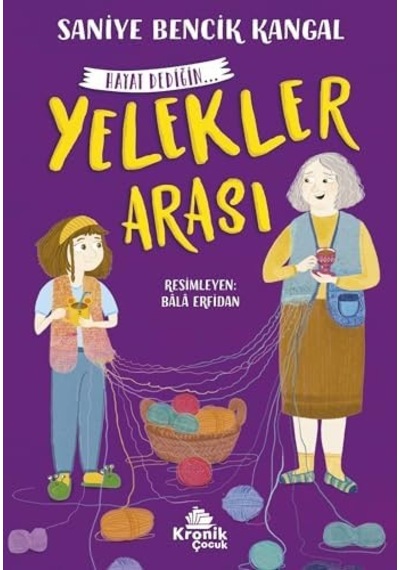 Hayat Dediğin 1 Yelekler Arası