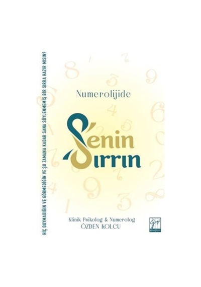 Numeroloji De, Senin Sırrın / Özden Kolcu