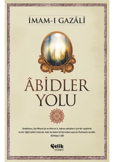 Abidler Yolu / İmam Gazali 9786055457310