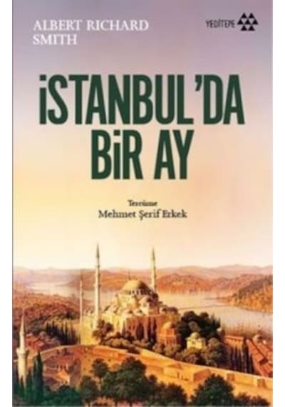 İstanbul'da Bir Ay - Albert Richard Smith - Yeditepe Yayınevi